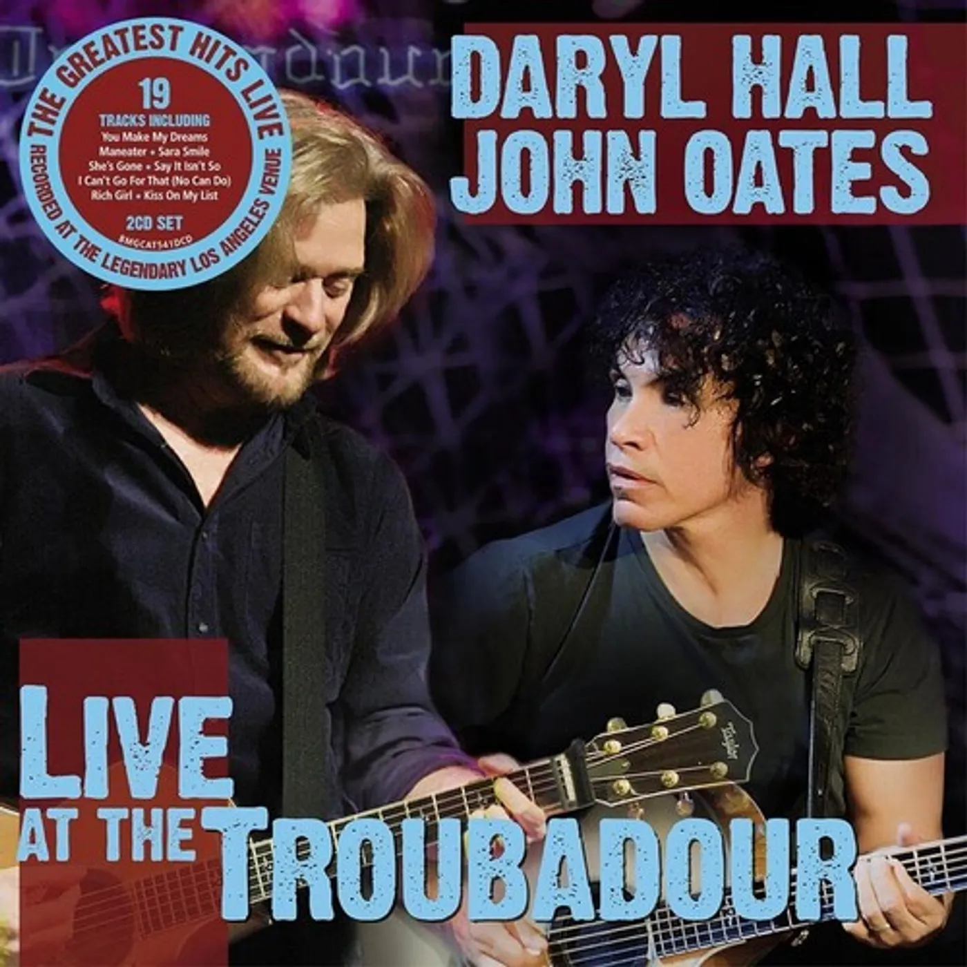 Daryl Hall & John Oates LIVE AT THE TROUBADOR CD