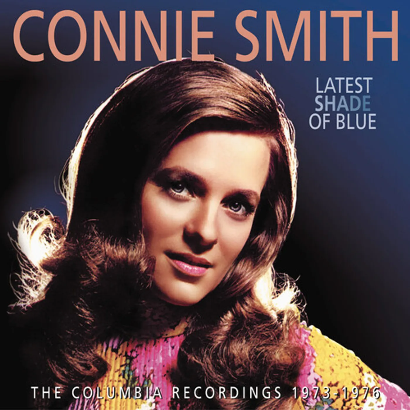 Connie Smith LATEST SHADE OF BLUE: THE COLUMBIA RECORDINGS 1973 CD