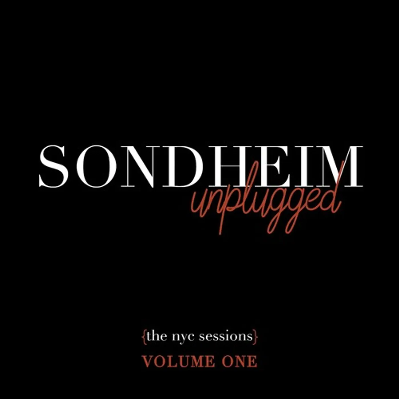 Stephen Sondheim SONDHEIM UNPLUGGED - THE NYC SESSIONS VOL. 1 CD