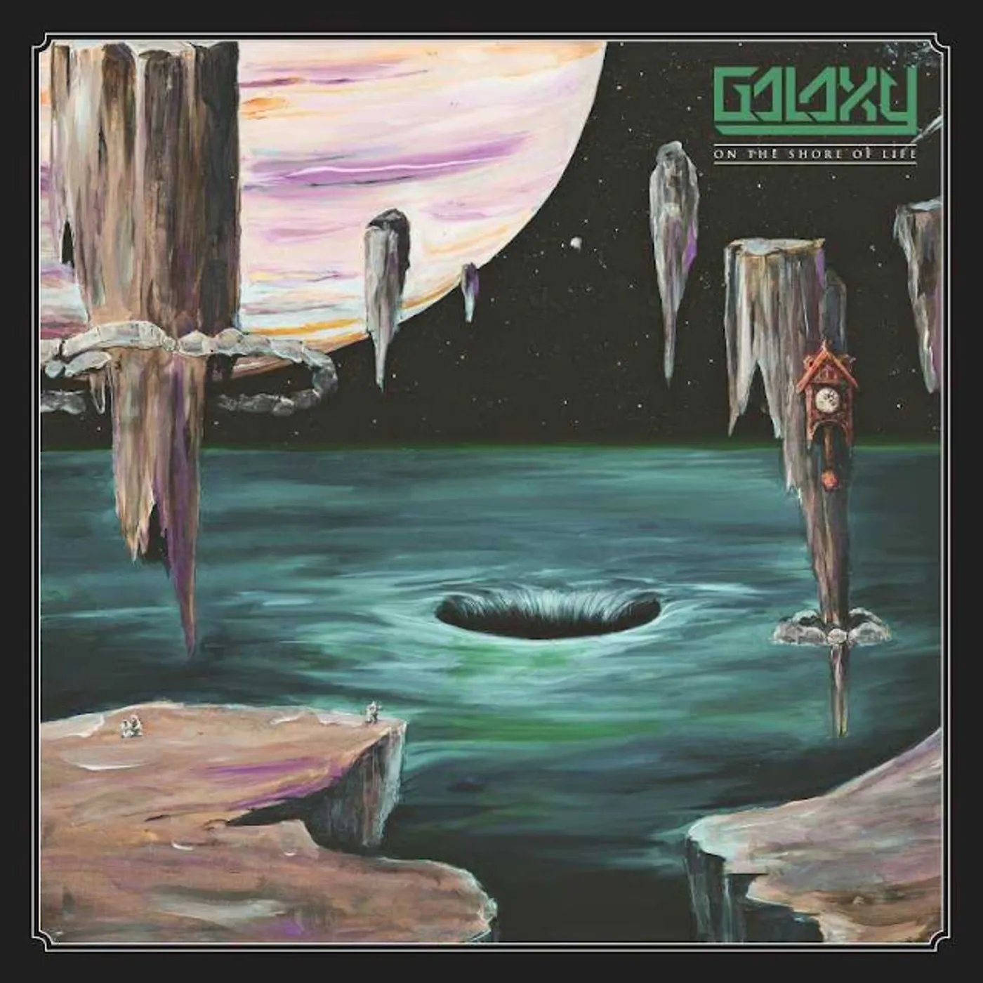 The Galaxy ON THE SHORE OF LIFE CD