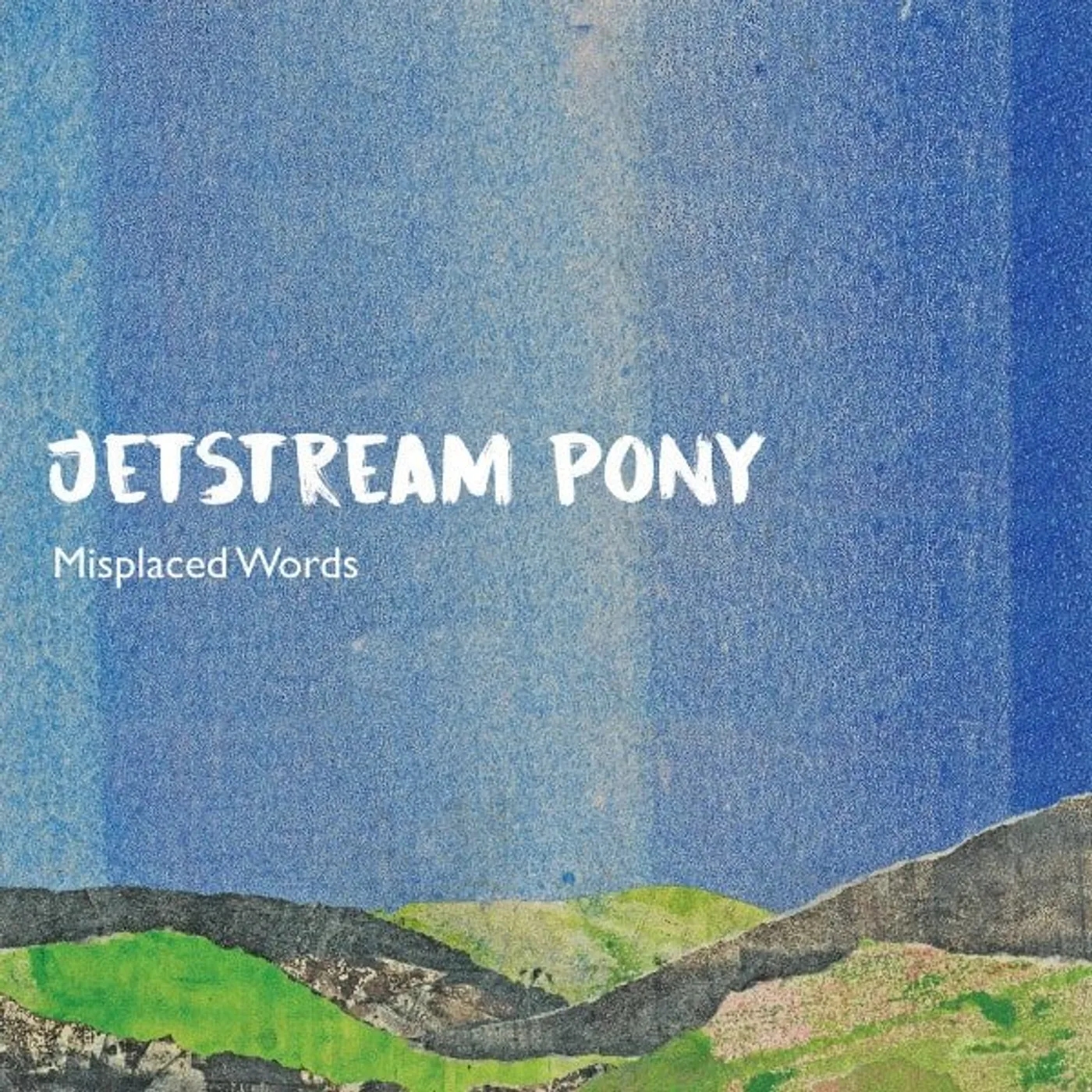 Jetstream Pony Misplaced Words Vinyl Record