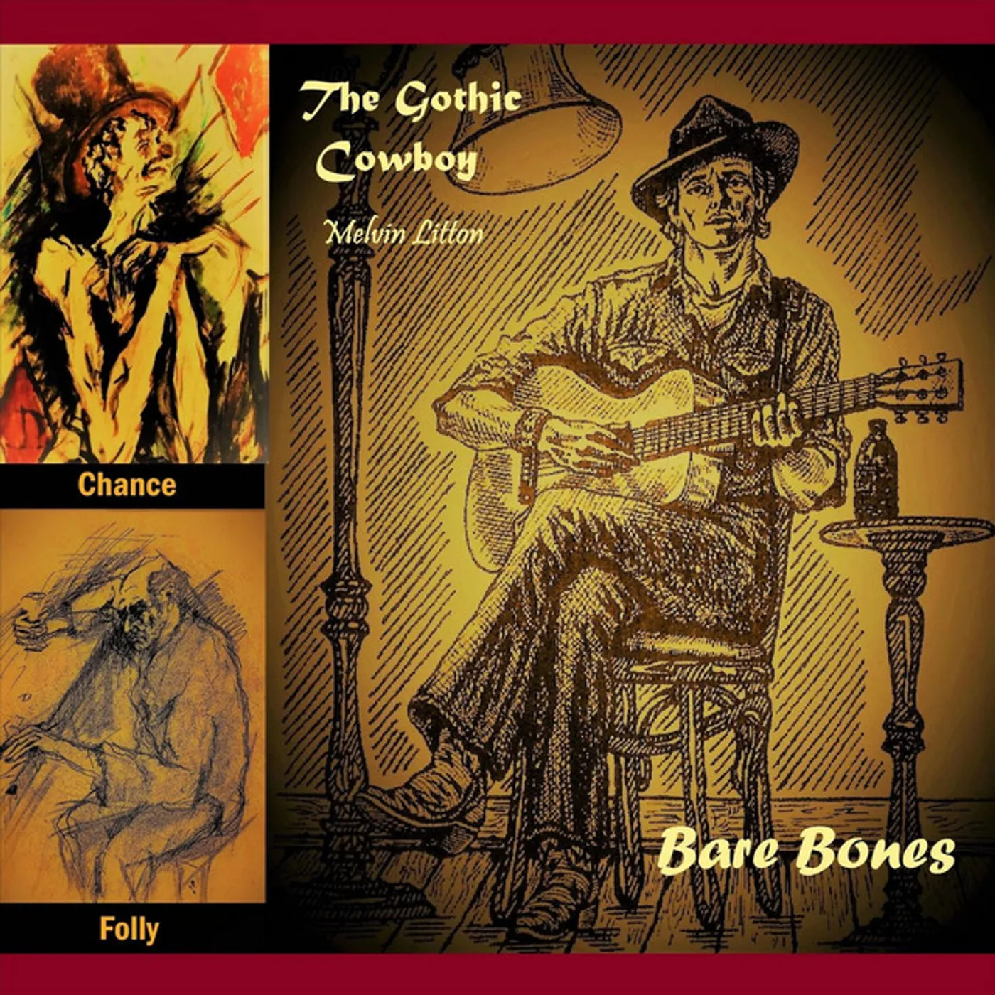 The Gothic Cowboy BARE BONES CD