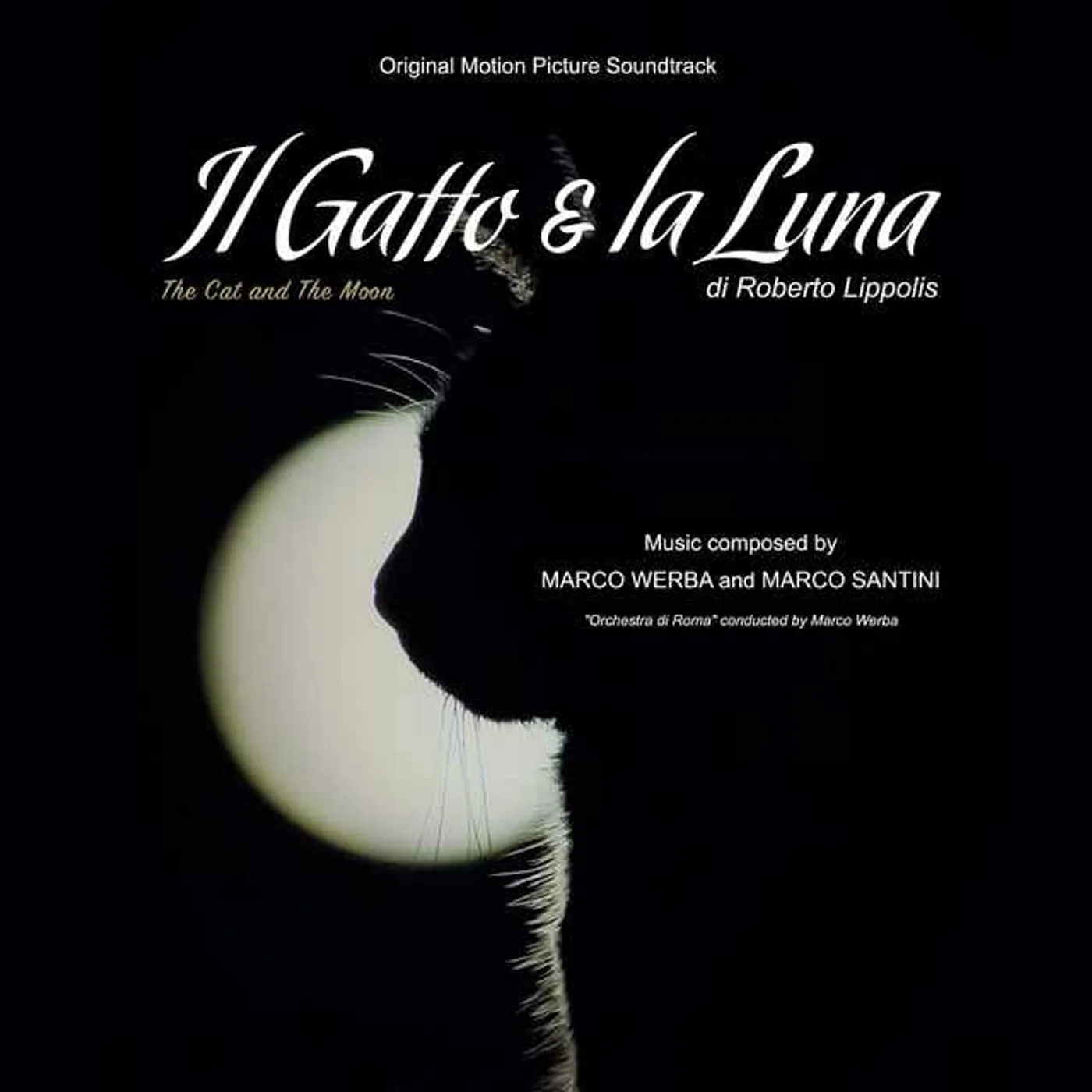 Marco Werba IL GATTO & LA LUNA - Original Soundtrack CD