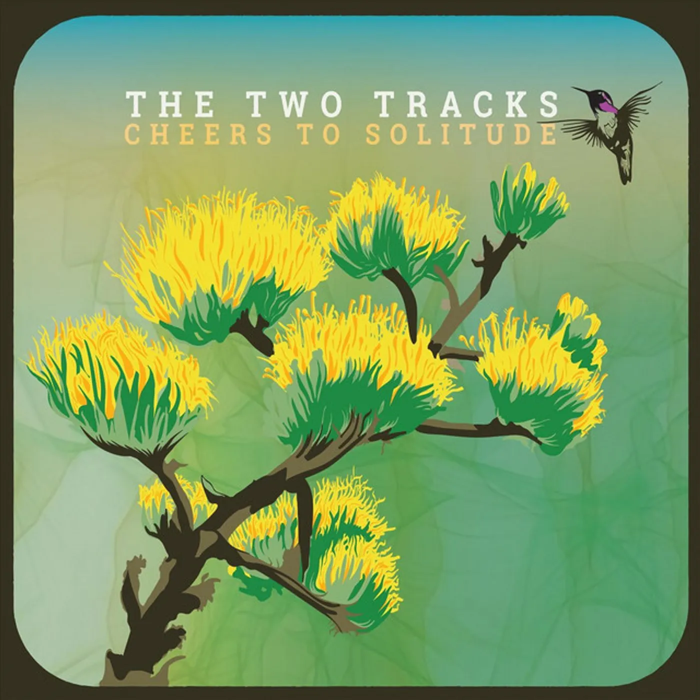 The Two Tracks CHEERS TO SOLITUDE CD