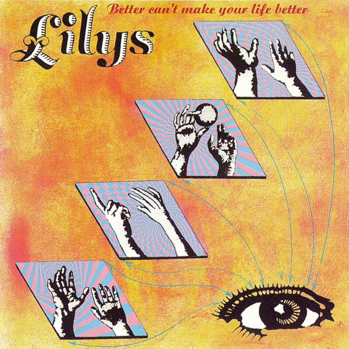 Lilys Better Can't Make Your Life Better Vinyl Record