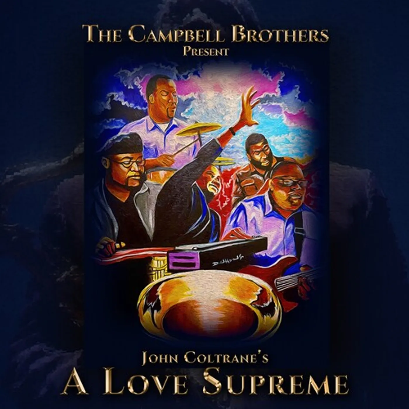 CAMPBELL BROTHERS PRESENT JOHN COLTRANE'S A LOVE CD