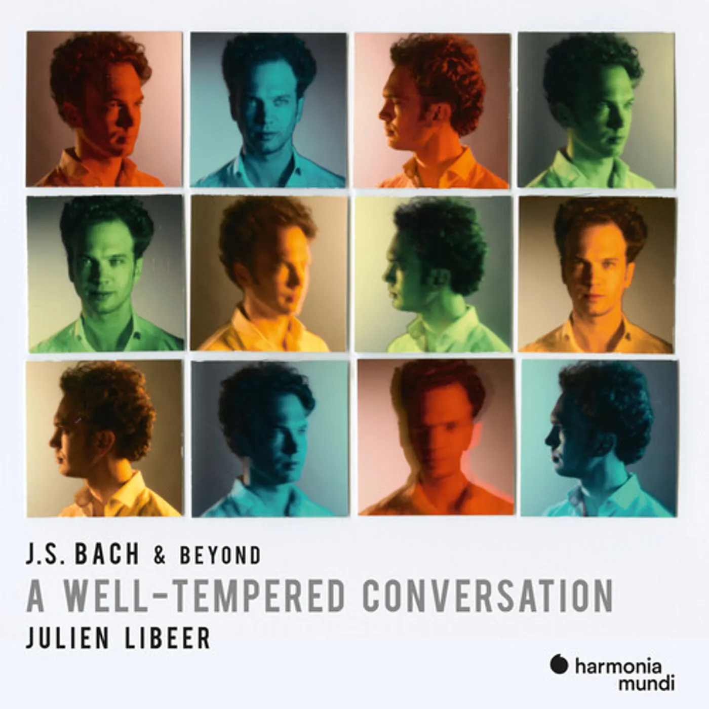 Julien Libeer J.S. BACH & BEYOND: A WELL-TEMPERED CONVERSATION CD