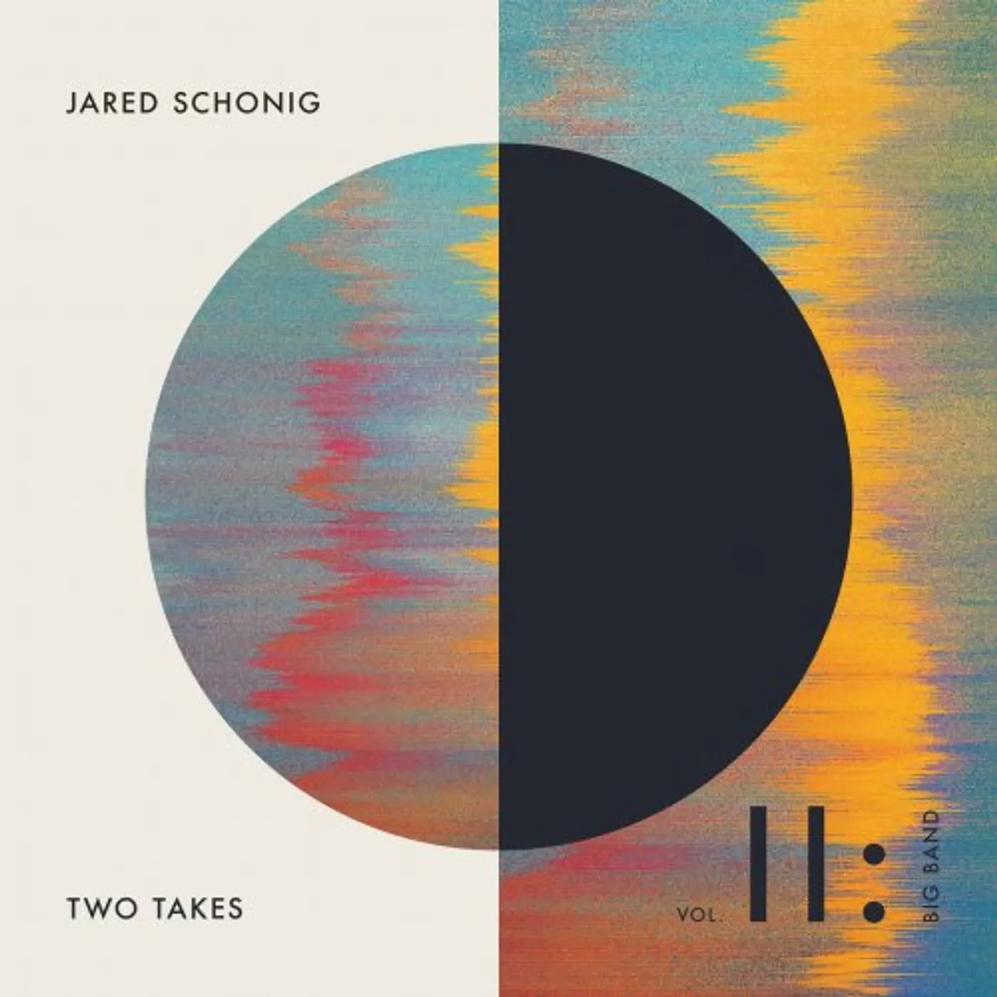Jared Schonig TWO TAKES VOL 1: QUINTET Vinyl Record