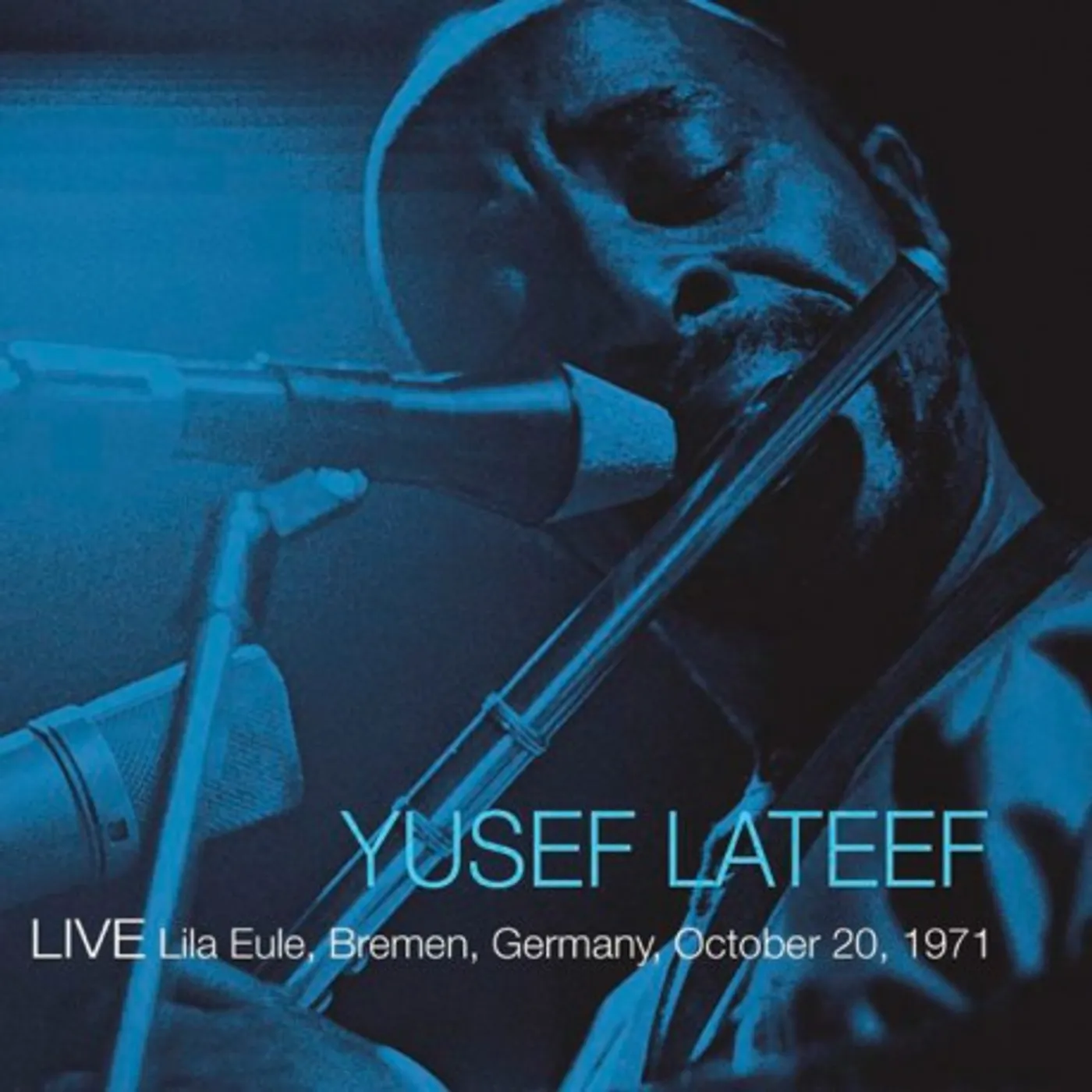 Yusef Lateef LIVE LILA EULE BREMEN GERMANY OCTOBER 20 1971 Vinyl Record