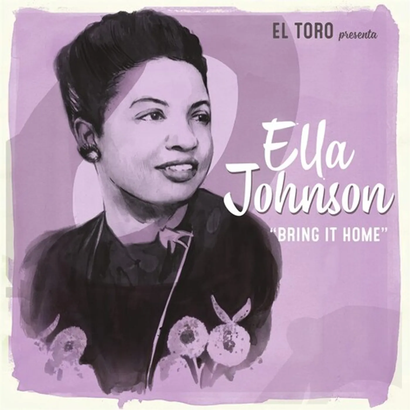 Ella Johnson BRING IT HOME Vinyl Record
