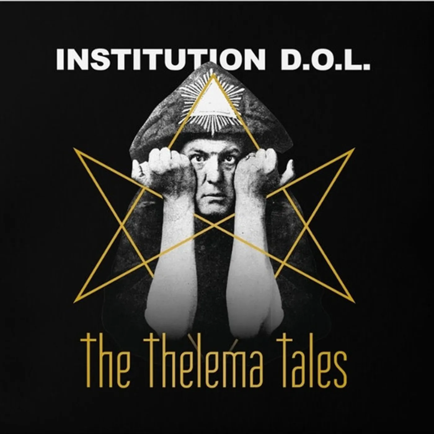 Institution D.O.L. THELEMA TALES Vinyl Record