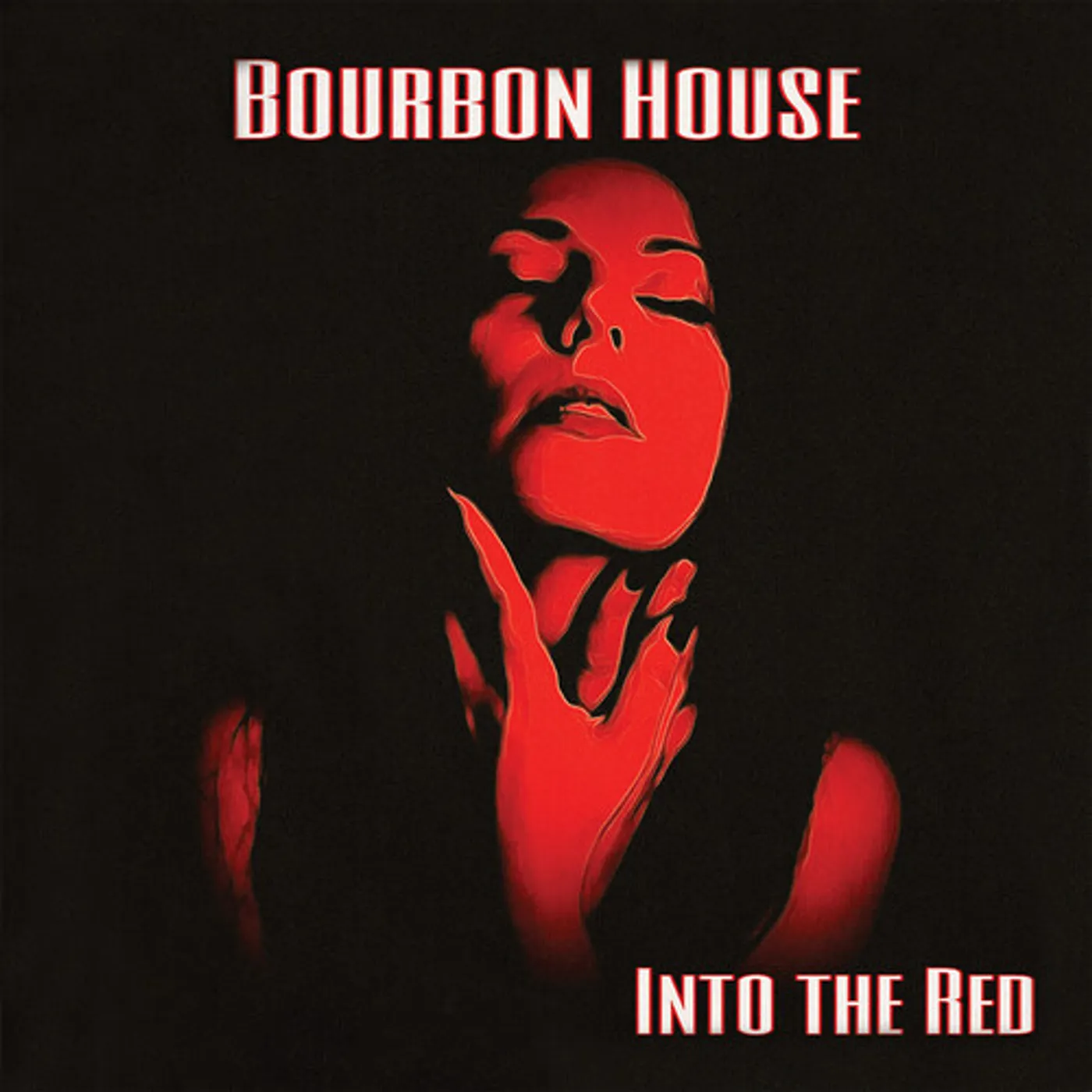 Bourbon House INTO THE RED CD