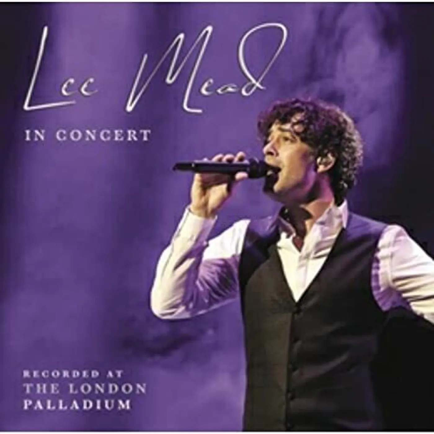Lee Mead IN CONCERT CD