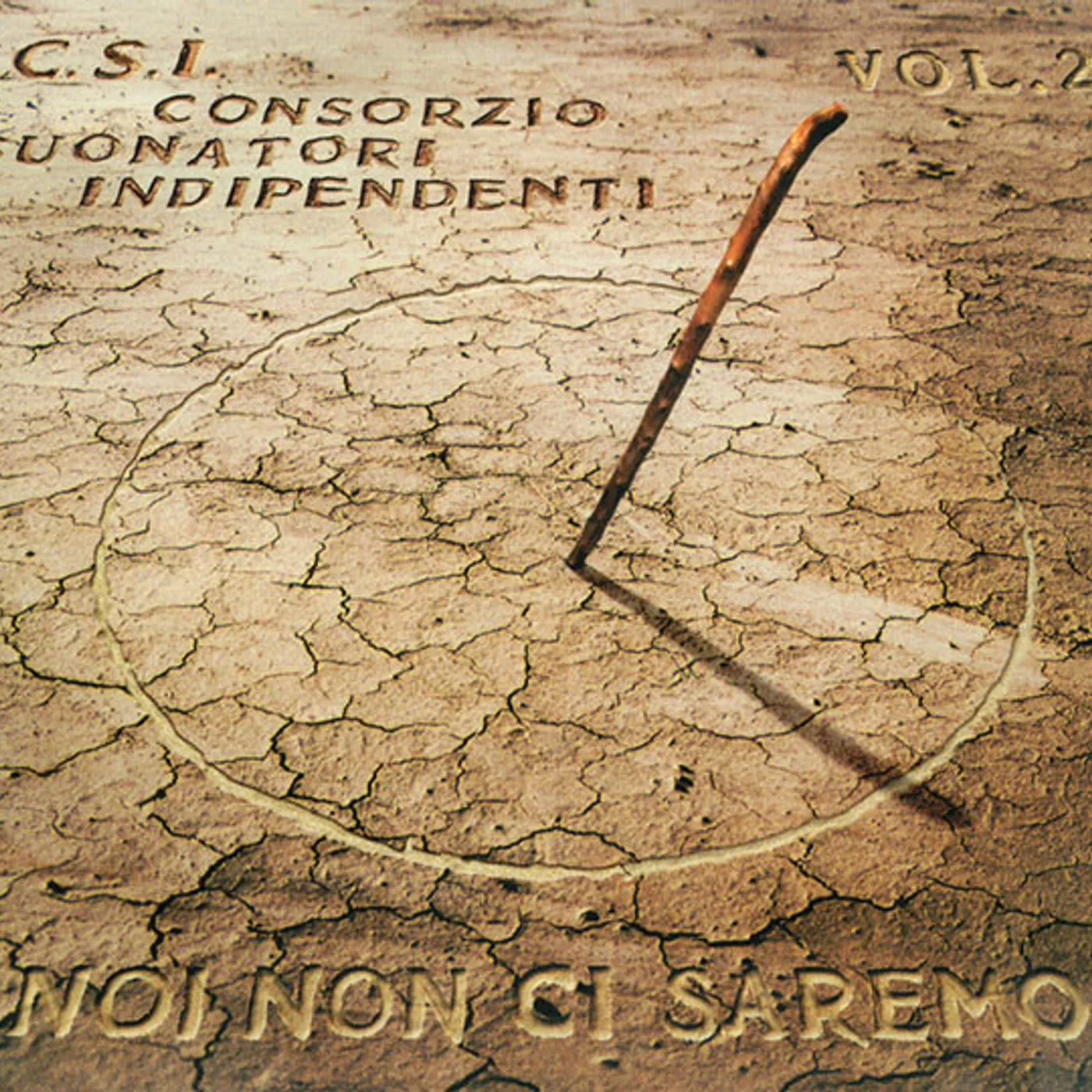 C.S.I. NOI NON CI SAREMO VOL 2 Vinyl Record