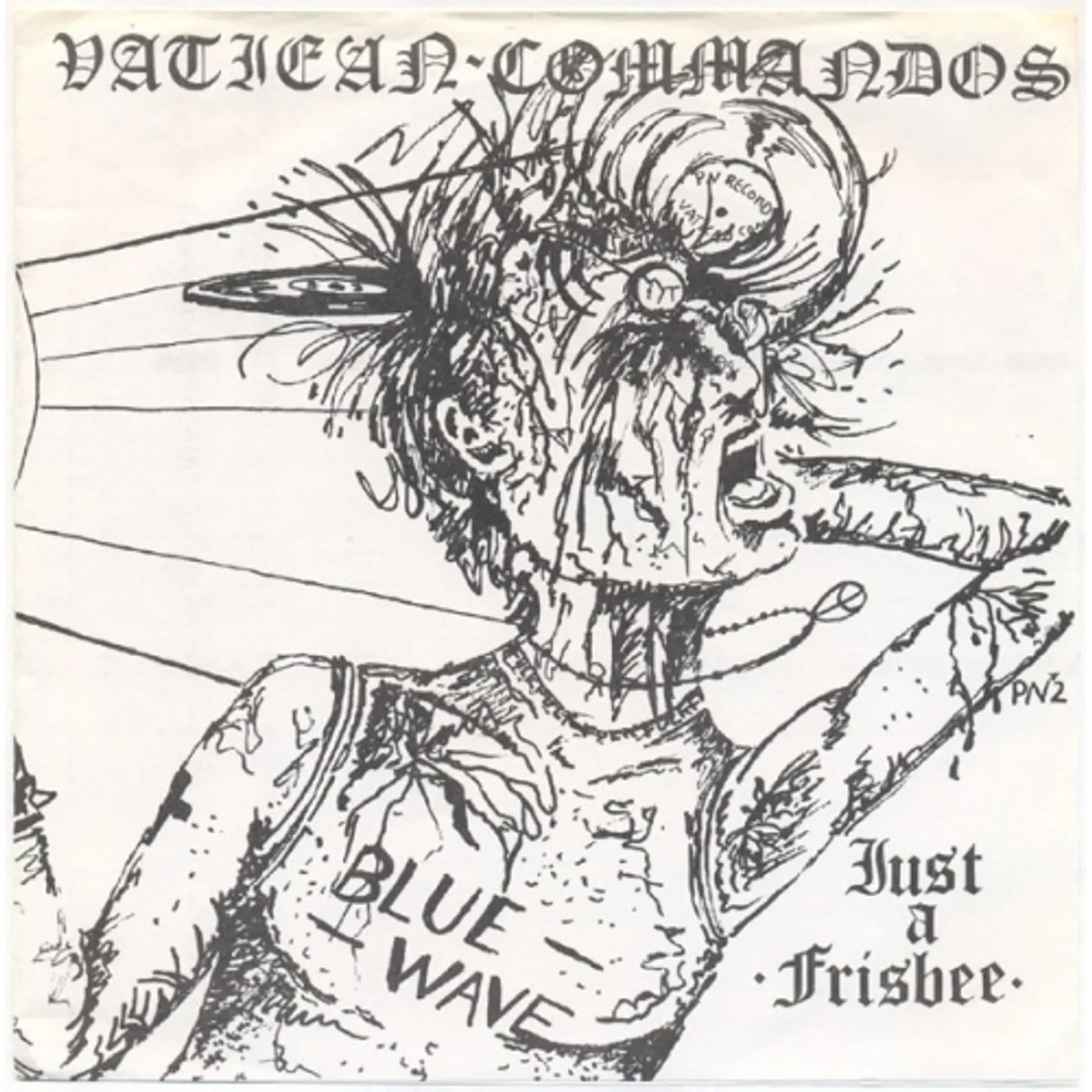 Vatican Commandos Just A Frisbee Vinyl Record