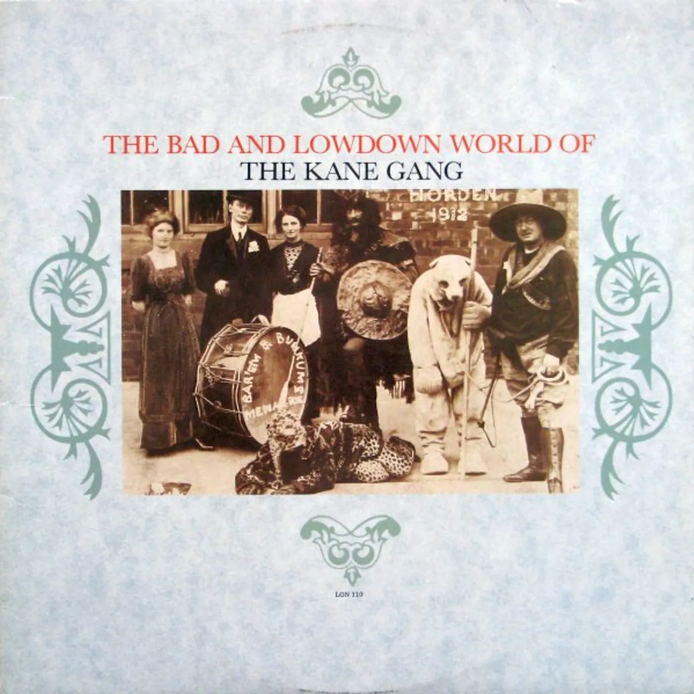 BAD & LOWDOWN WORLD OF THE KANE GANG Vinyl Record