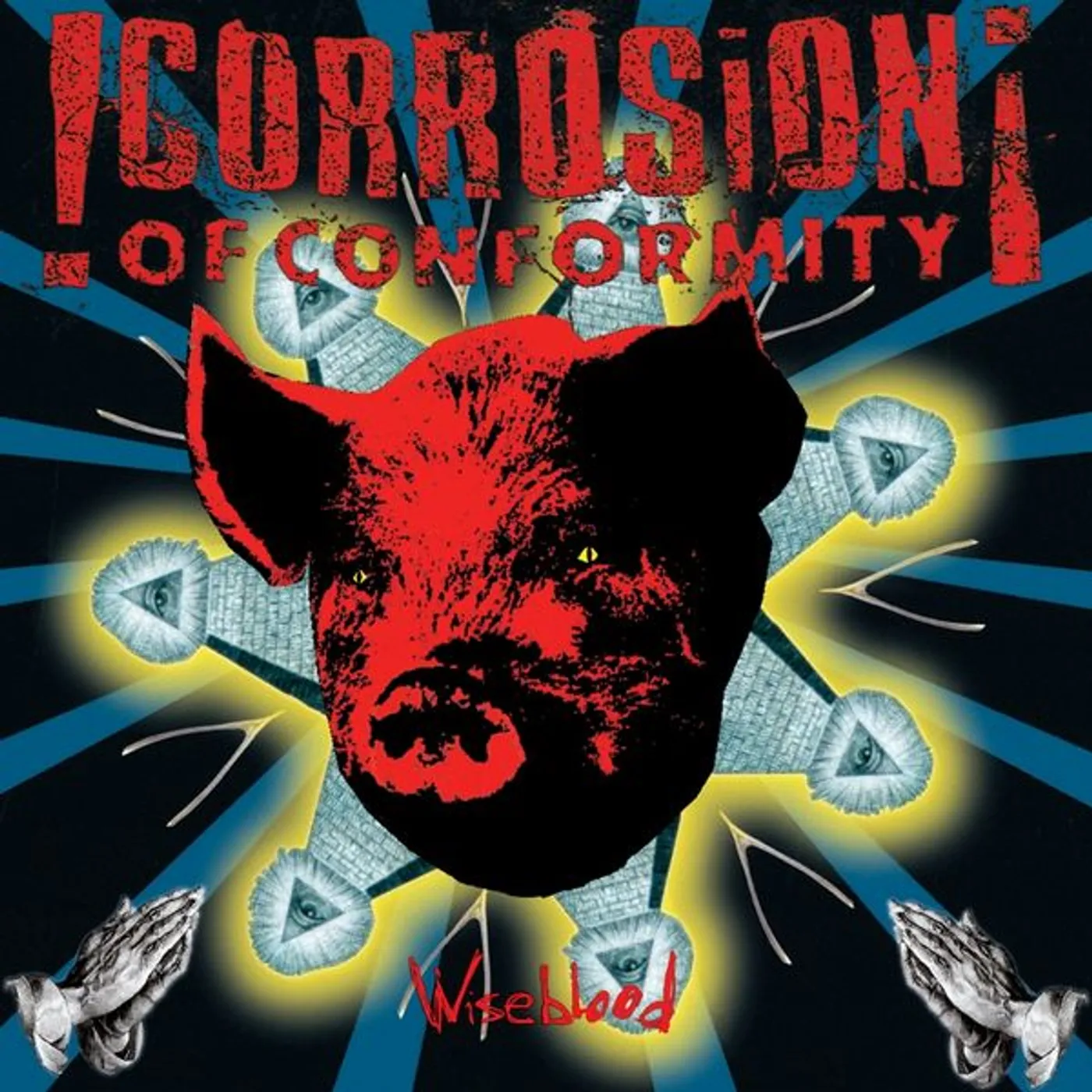 Corrosion Of Conformity Wiseblood Vinyl Record