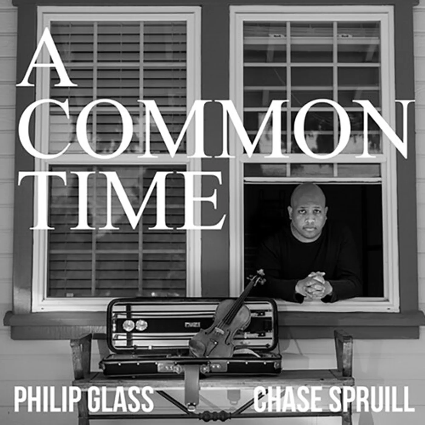 Chase Spruill GLASS: A COMMON TIME CD