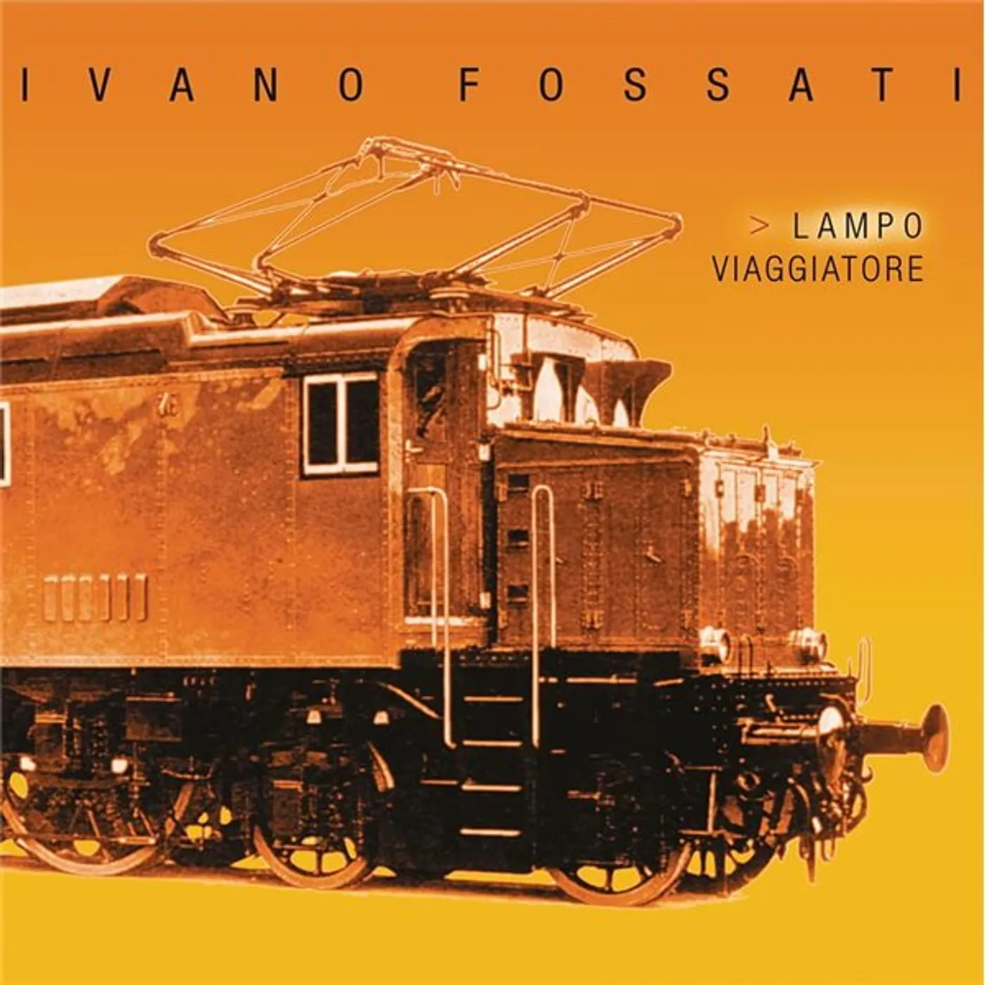 Ivano Fossati Lampo Viaggiatore Vinyl Record