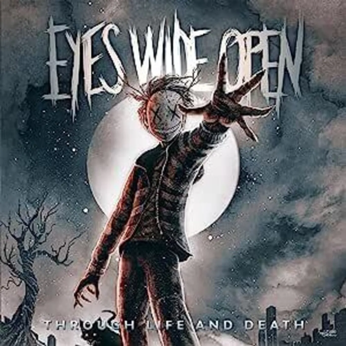 Eyes Wide Open THROUGH LIFE & DEATH CD