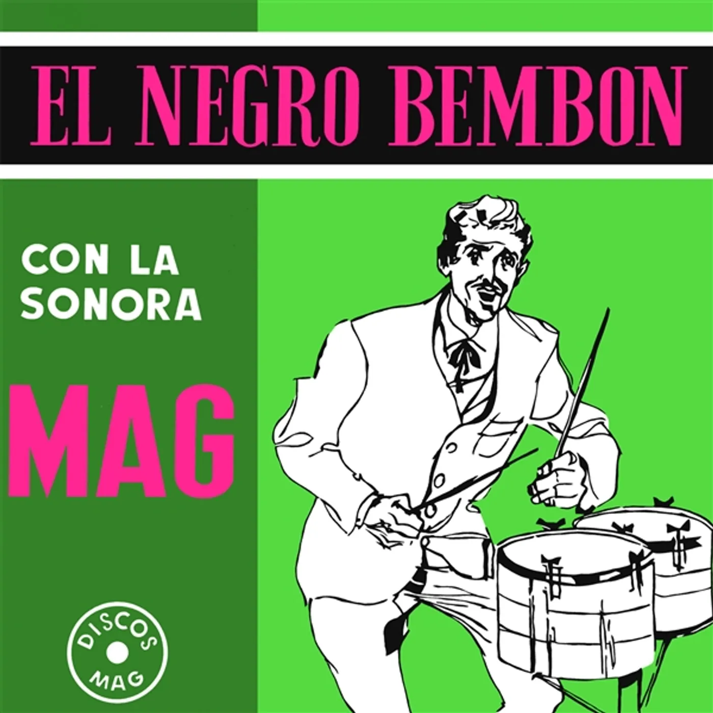 La sonora MAG EL NEGRO BEMBON Vinyl Record