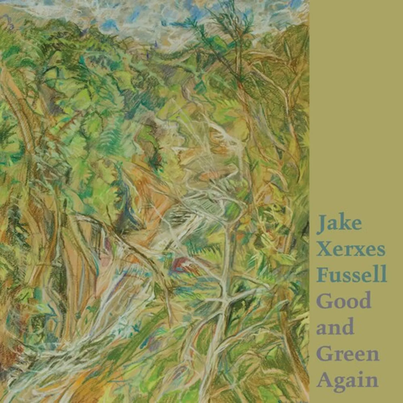 Jake Xerxes Fussell GOOD & GREEN AGAIN CD