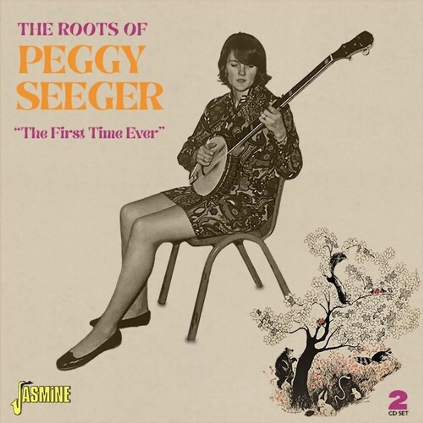 ROOTS OF PEGGY SEEGER: THE FIRST TIME EVER CD
