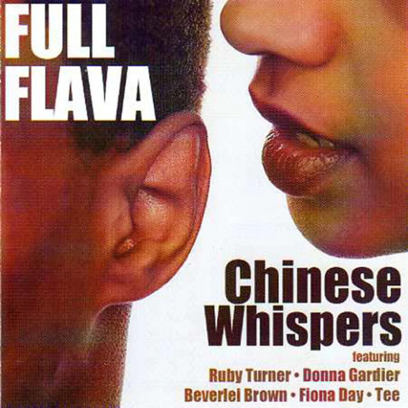 Full Flava CHINESE WHISPERS CD