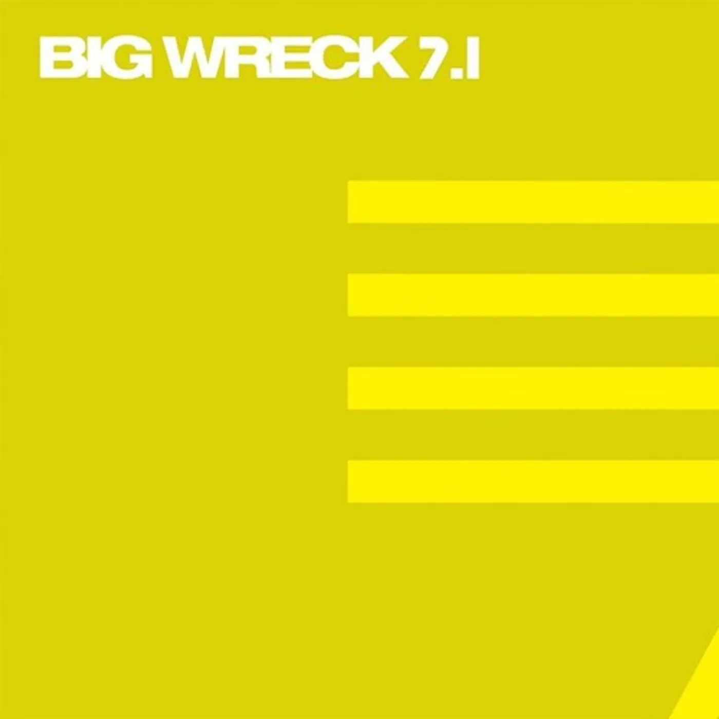BIG WRECK 7.1 CD