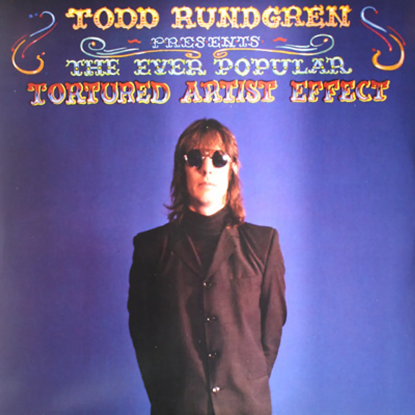 Todd Rundgren EVER POPULAR TORTURED ARTIST EFFECT Vinyl Record