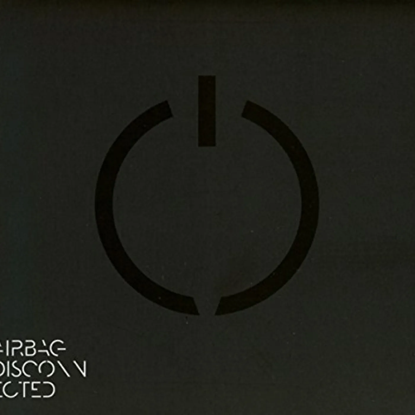 Airbag DISCONNECTED CD