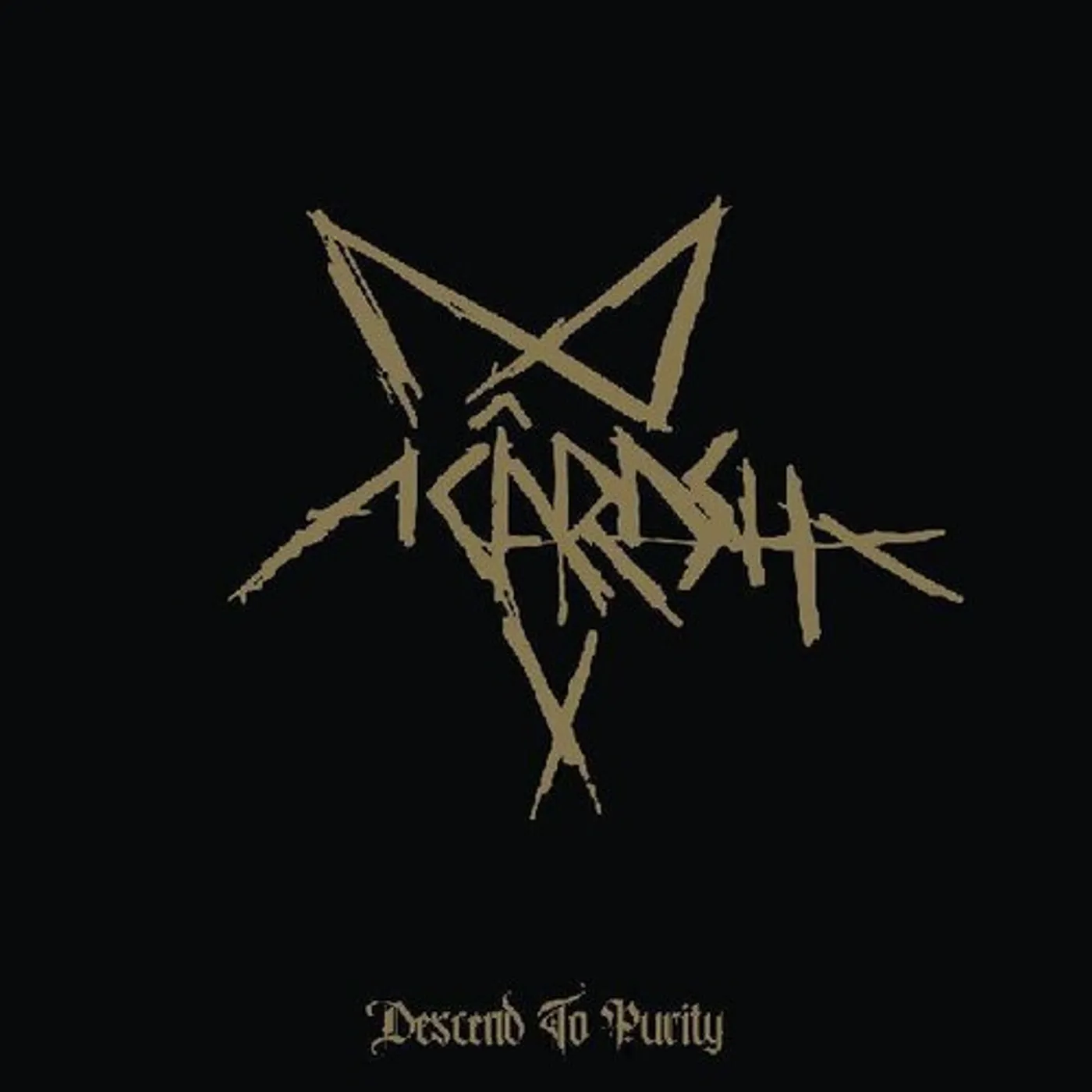 Acârash DESCEND TO PURITY CD