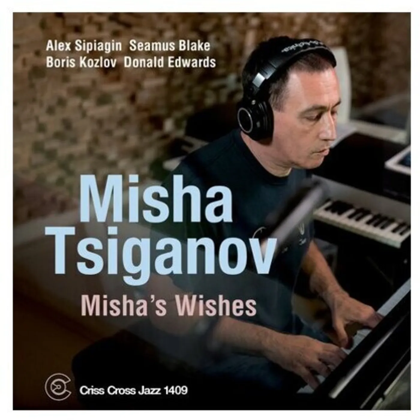 Misha Tsiganov MISHA'S WISHES CD
