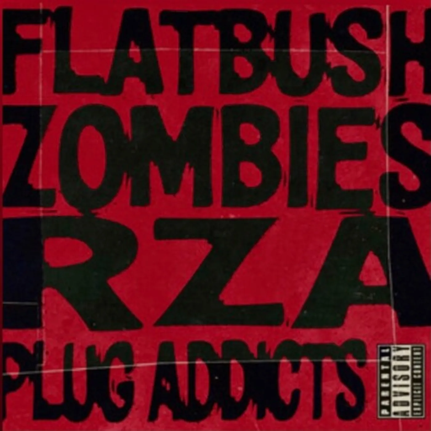 Rza X Flatbush Zombies QUENTIN TARANTINO / PLUG ADDICTS Vinyl Record