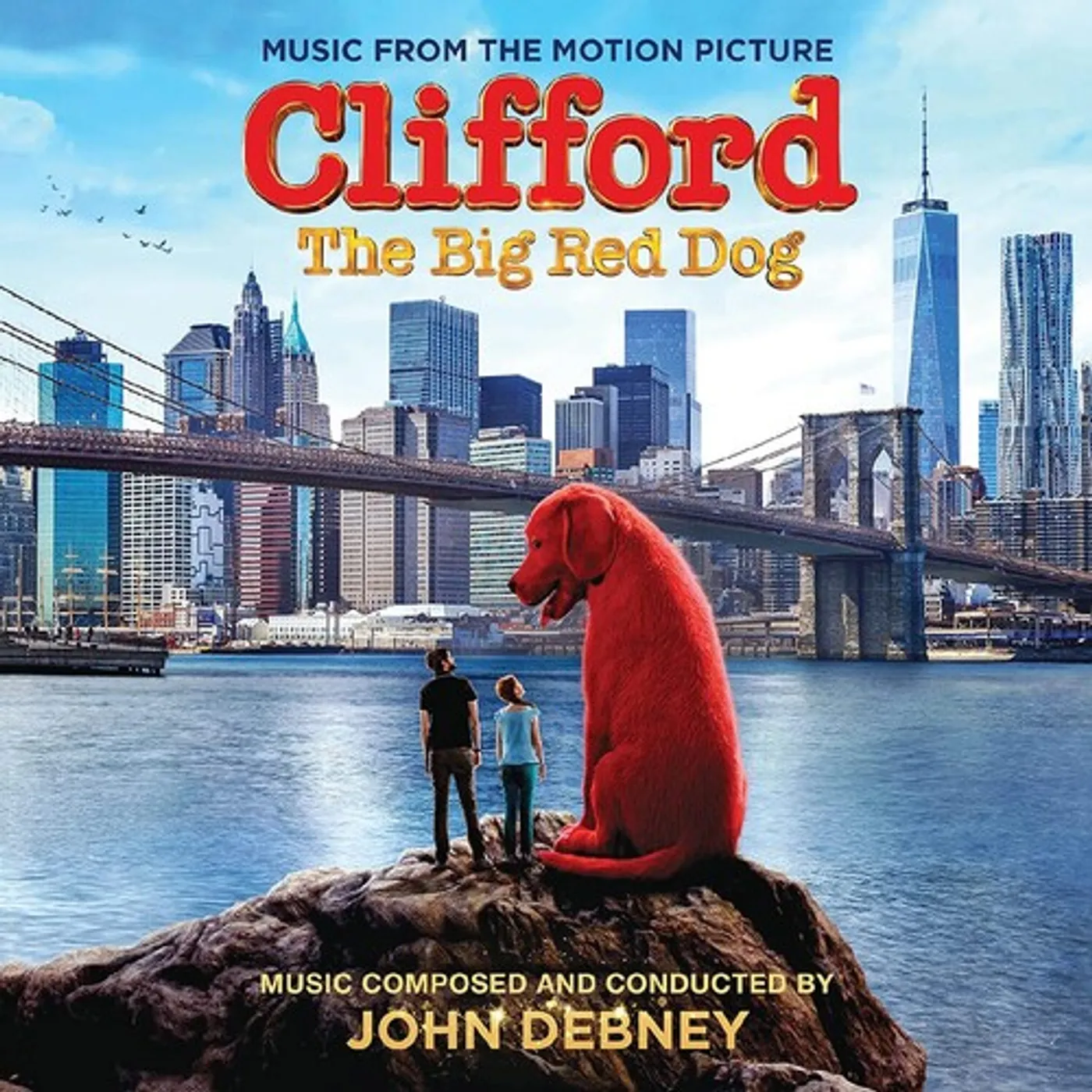 John Debney CLIFFORD THE BIG RED DOG / Original Soundtrack CD