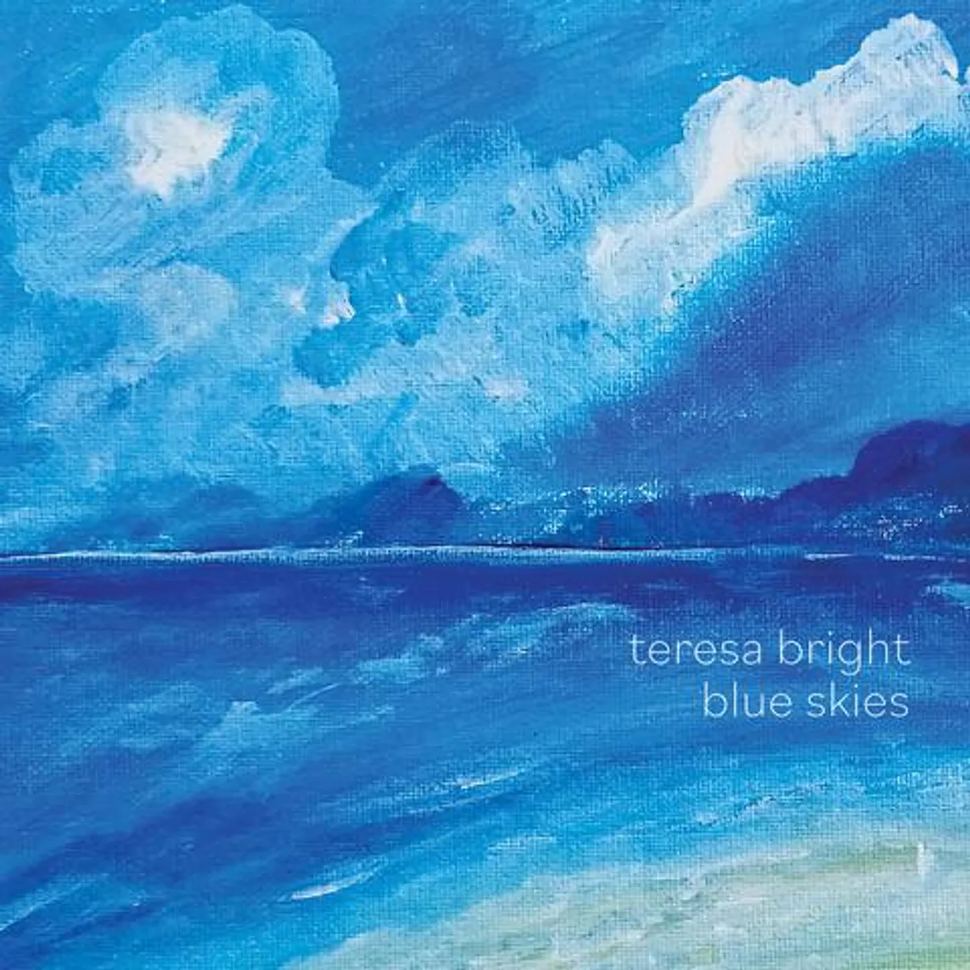 Teresa Bright BLUE SKIES Vinyl Record - Blue Vinyl