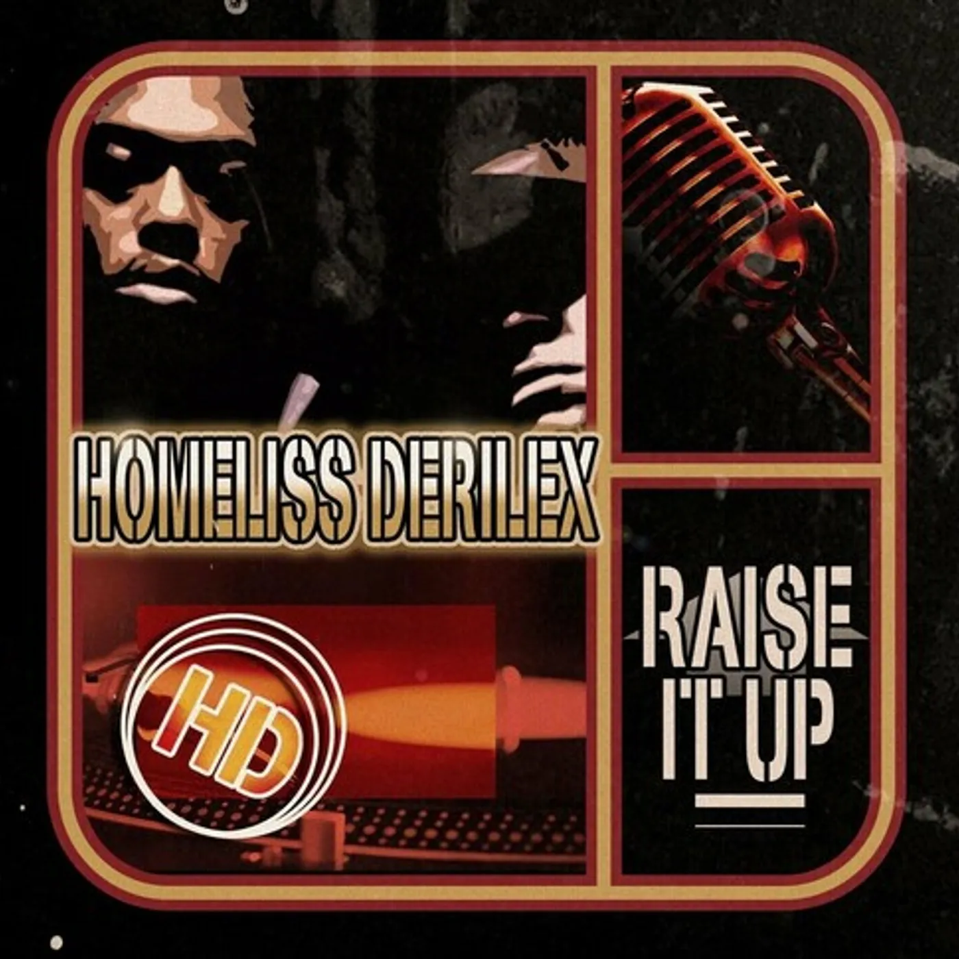 Homeliss Derilex RAISE IT UP CD