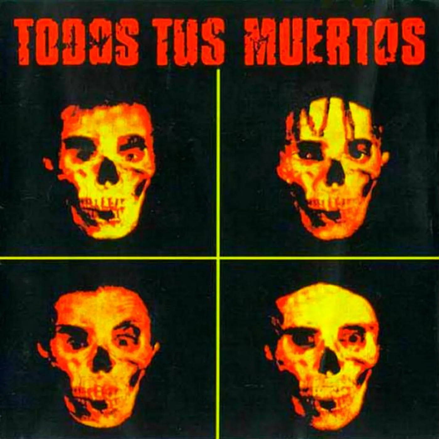 TODOS TUS MUERTOS CD