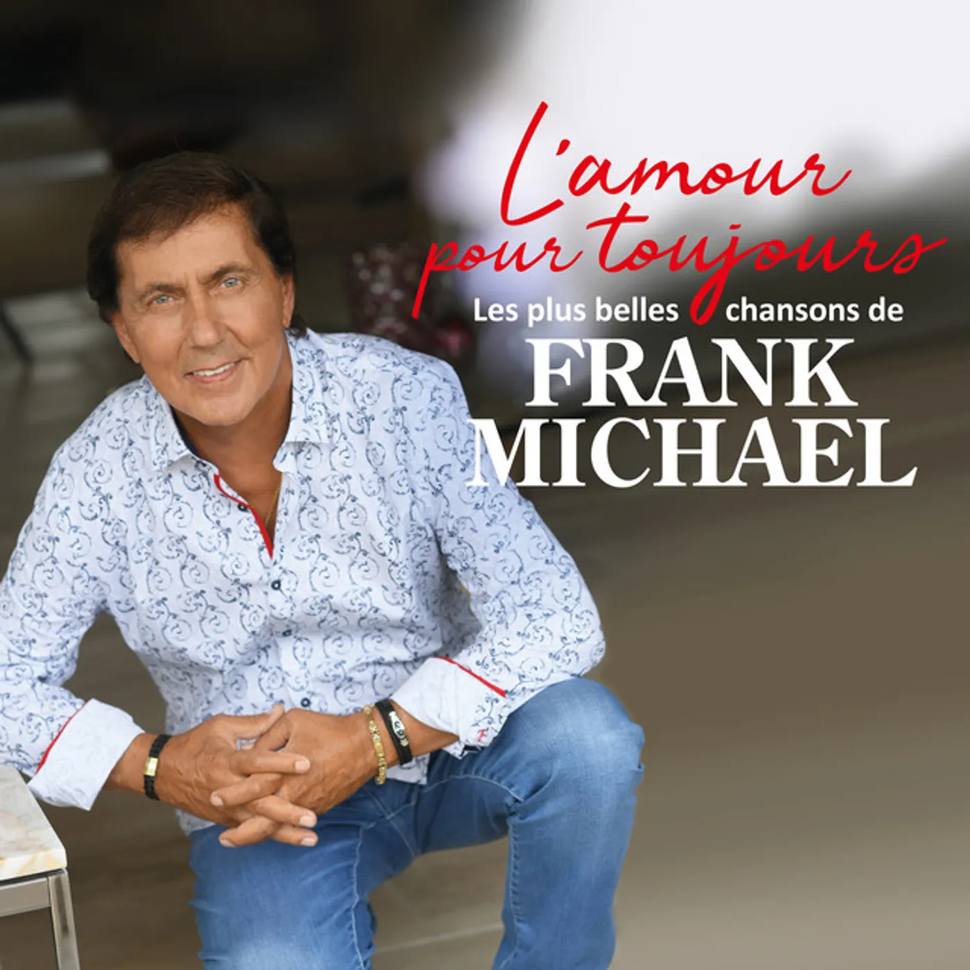 Frank Michael L'AMOUR POUR TOUJOURS CD