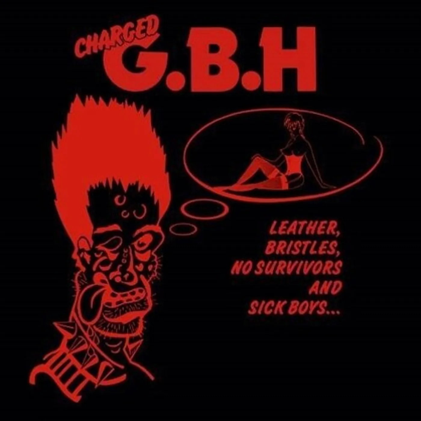 G.B.H. Leather Bristles No Survivors & Sick Boys Vinyl Record