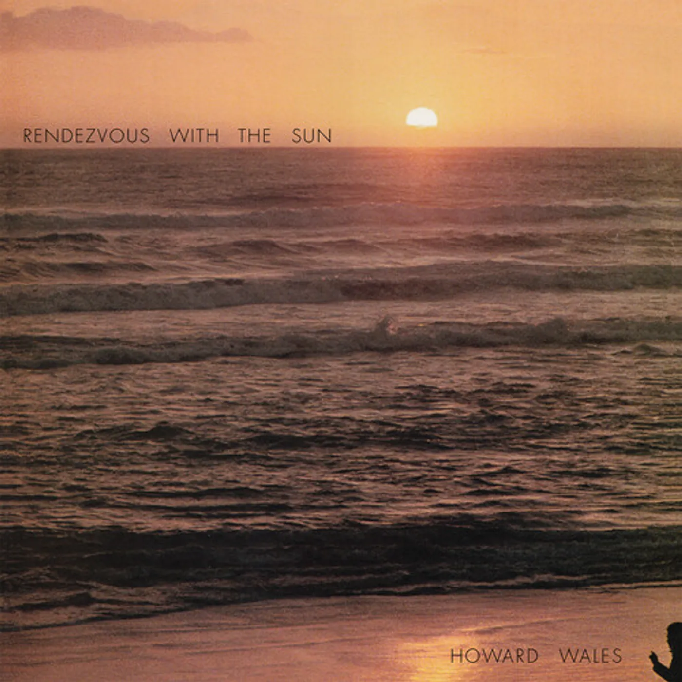 Howard Wales RENDEZVOUS WITH THE SUN Vinyl Record