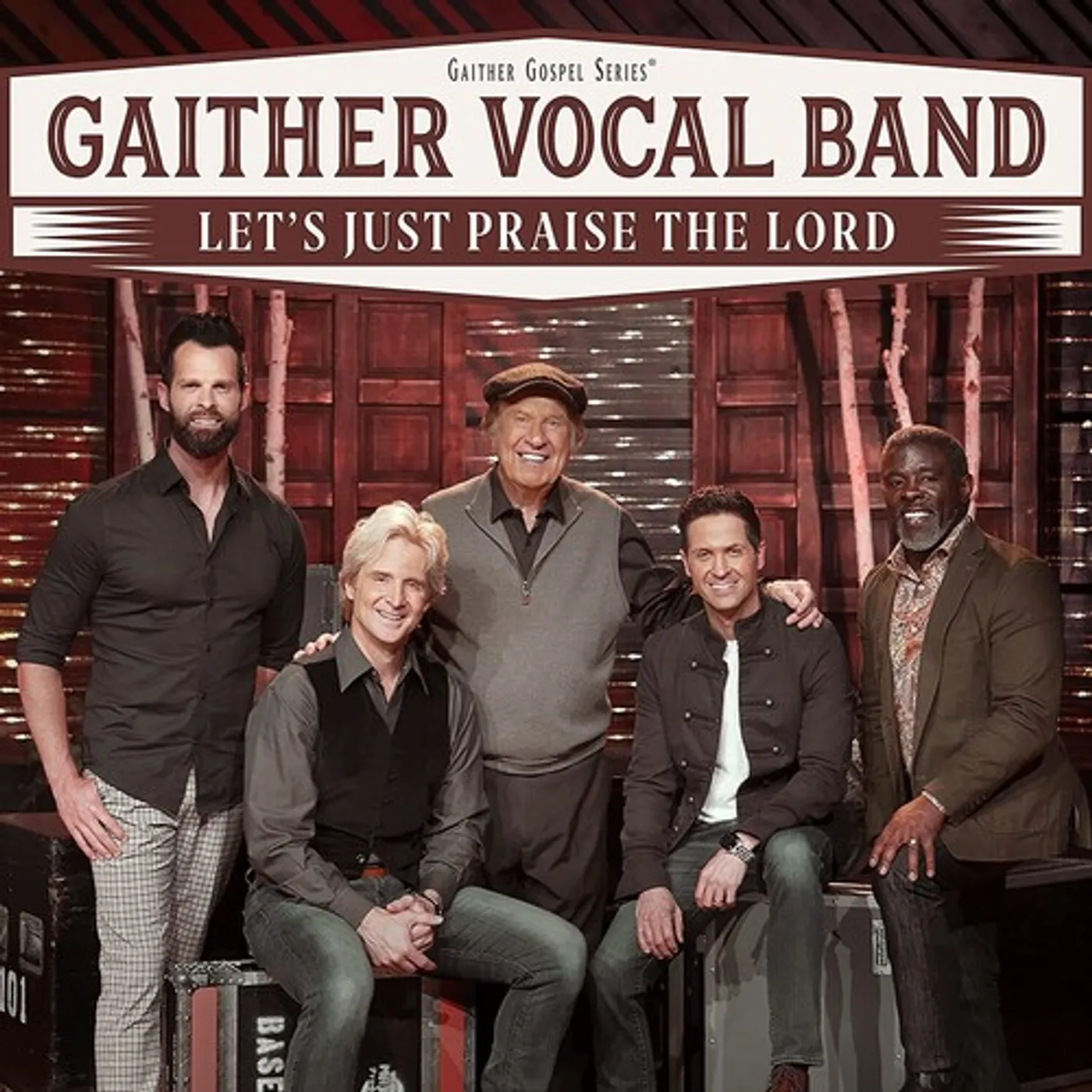 Gaither Vocal Band LET'S JUST PRAISE THE LORD CD