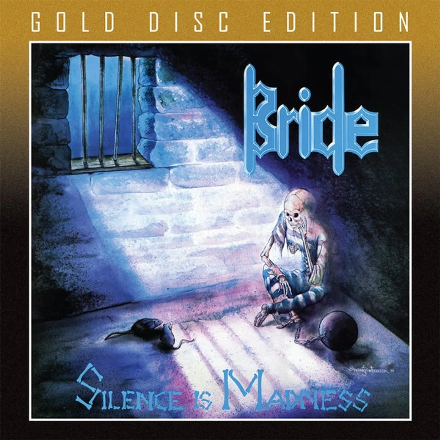 Bride SILENCE IS MADNESS (GOLD DISC) CD