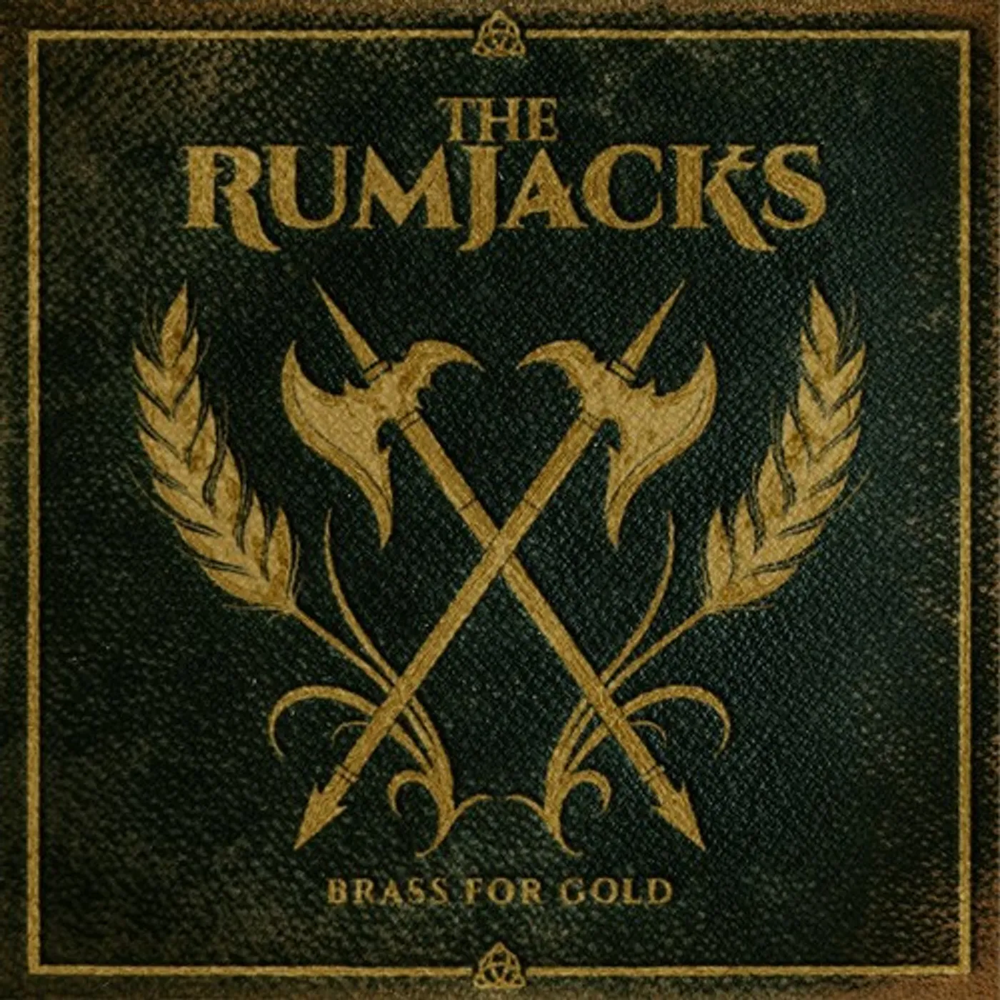 The Rumjacks Brass for Gold Vinyl Record