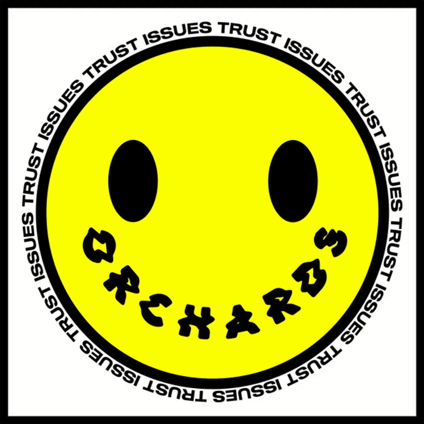Orchards Trust Issues Vinyl Record