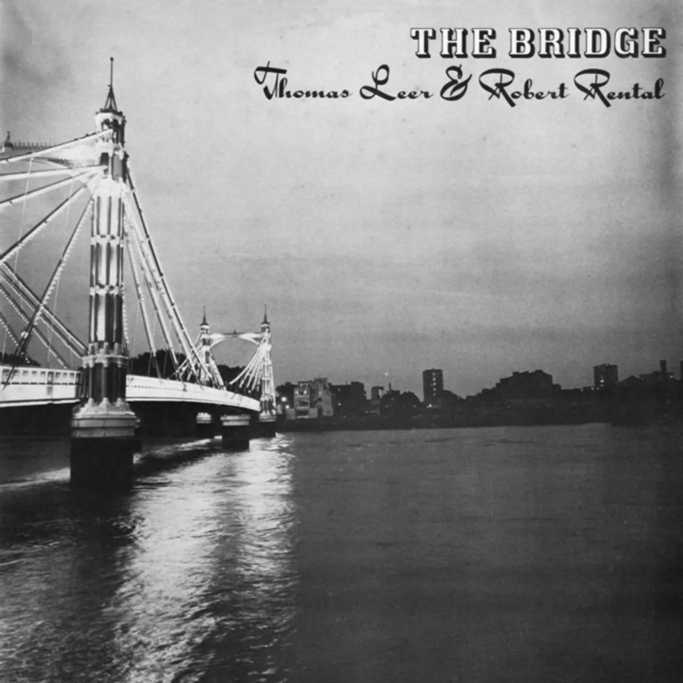 Thomas Leer & Robert Rental BRIDGE CD