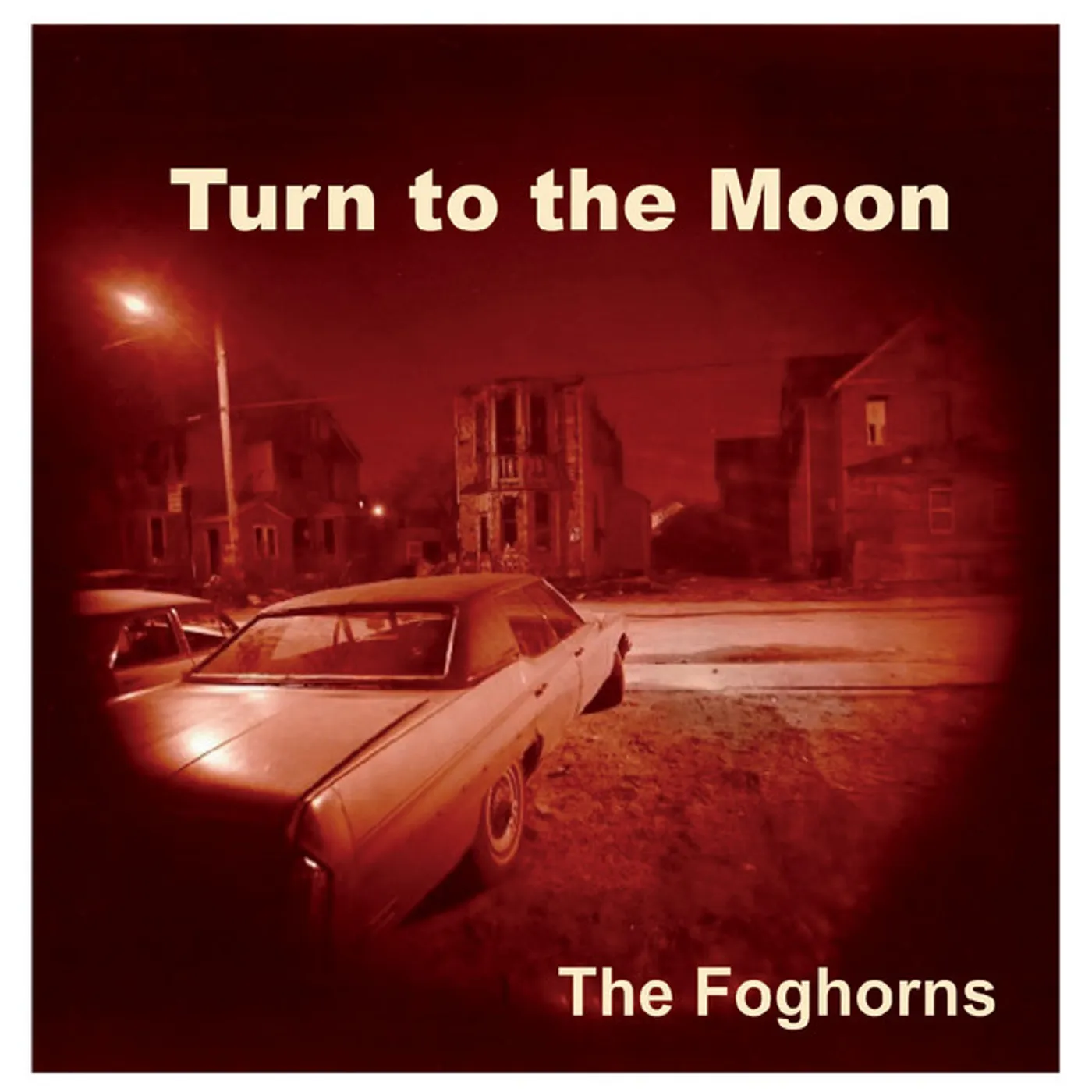 The Foghorns TURN TO THE MOON CD