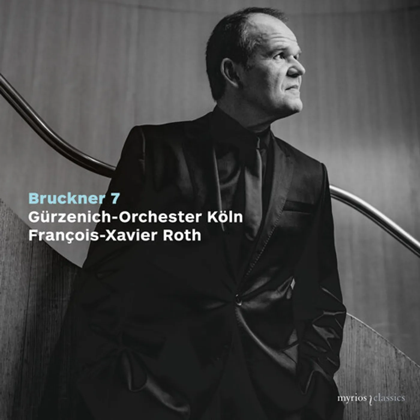 Gürzenich Orchester Köln BRUCKNER: SYMPHONY NO. 7 CD