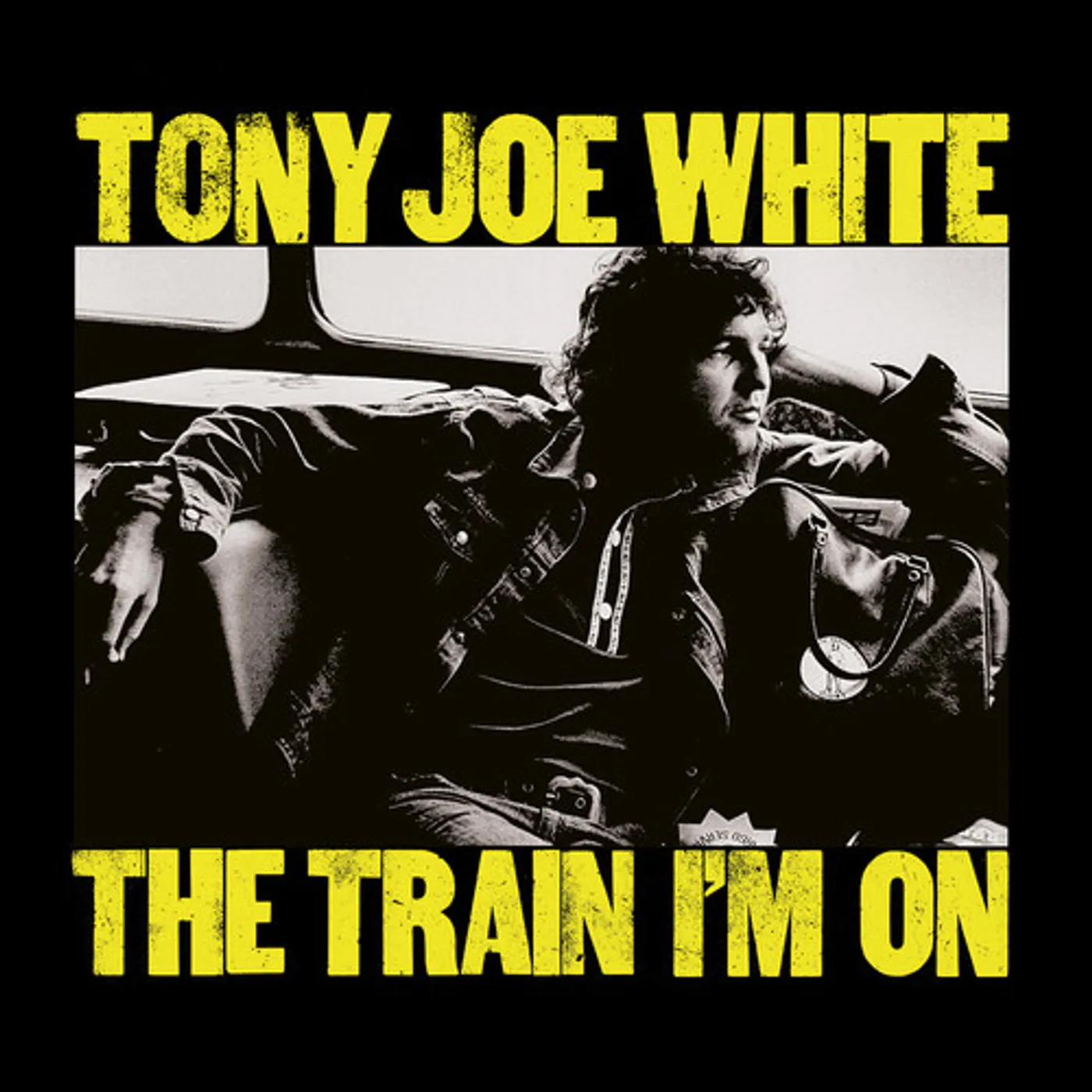 Tony Joe White TRAIN I'M ON CD