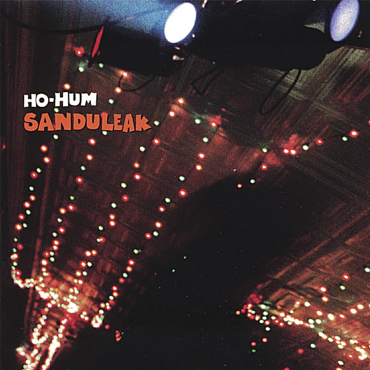 Ho-Hum SANDULEAK CD